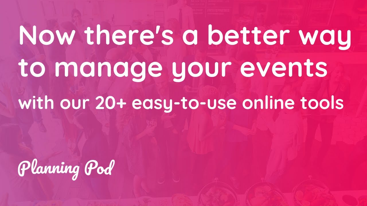 Event Management Software / Event Planning Software - Planning Pod - A better way to plan events
