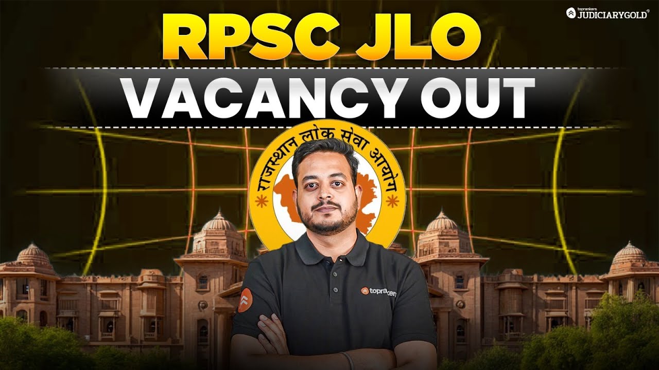 Rajasthan Junior Legal Officer Vacancy 2025 Out | Rajasthan JLO Recruitment