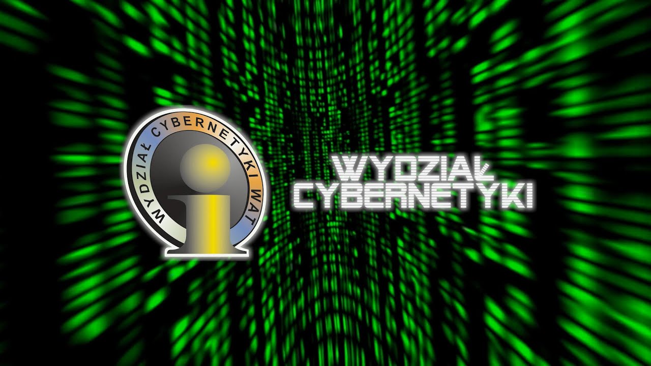 07/12 - Dzień Otwarty WAT 2020 &ndash; Wydział Cybernetyki