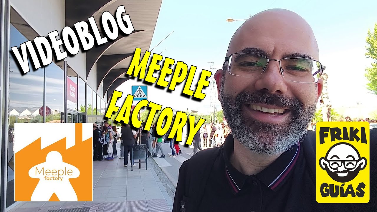 VIDEOBLOG - MEEPLE FACTORY 2025