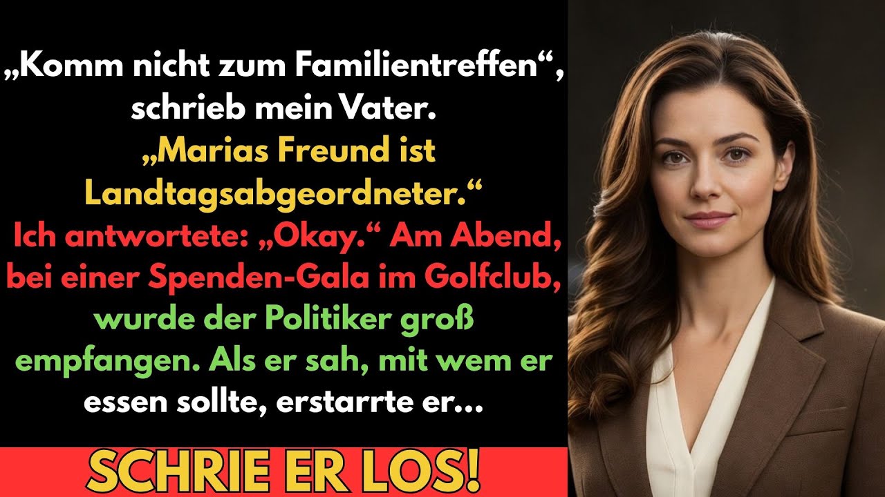 Papa schrieb: „Halt dich fern, ihre Freundin ist Senatorin!“ … bis sie bei mir saßen!