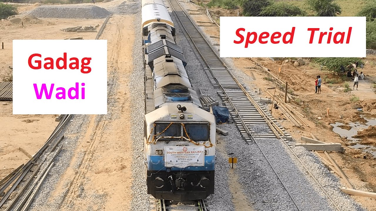 Gadag - Wadi : Speed Trial