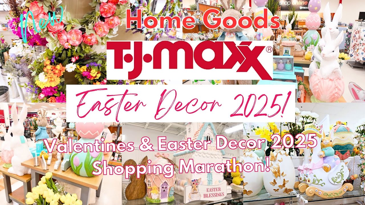 EASTER DECOR 2025 AT TJMAXX HOMEGOODS! | VALENTINES DECOR SHOPPING |Easter Decor 2025