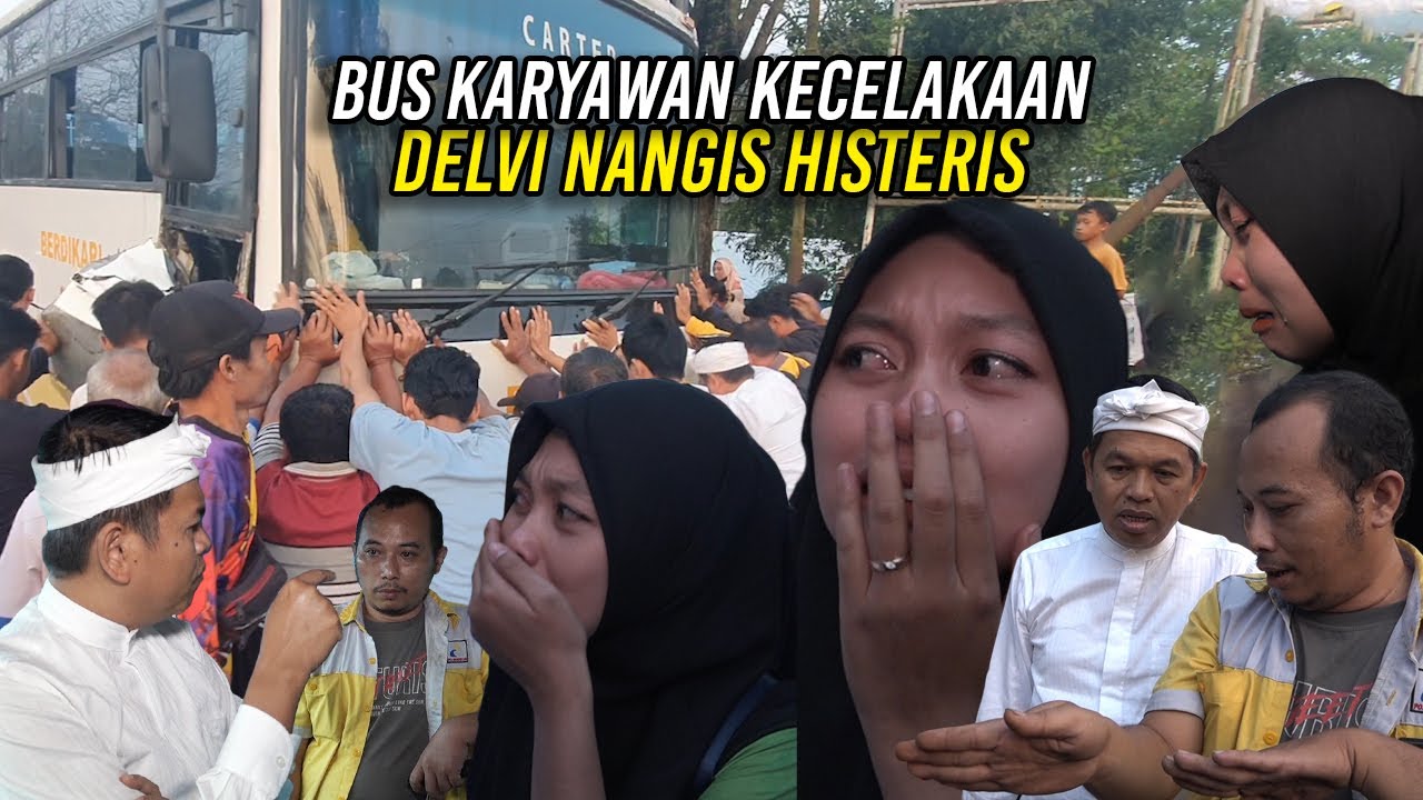 BUS KARYAWAN ALAMI KECEL4K44N-DELVI MENANGIS HISTERIS INGIN PELUK AYAHNYA YANG SOPIR