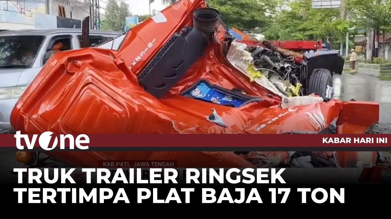Tak Berbentuk, Truk Trailer Remuk Tertimpa Muatan Baja setelah Mengerem Mendadak | Kabar Hari Ini