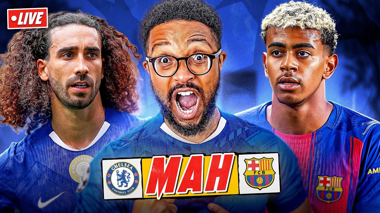 CHELSEA 3-0 BARCELONA | MAH LIVE