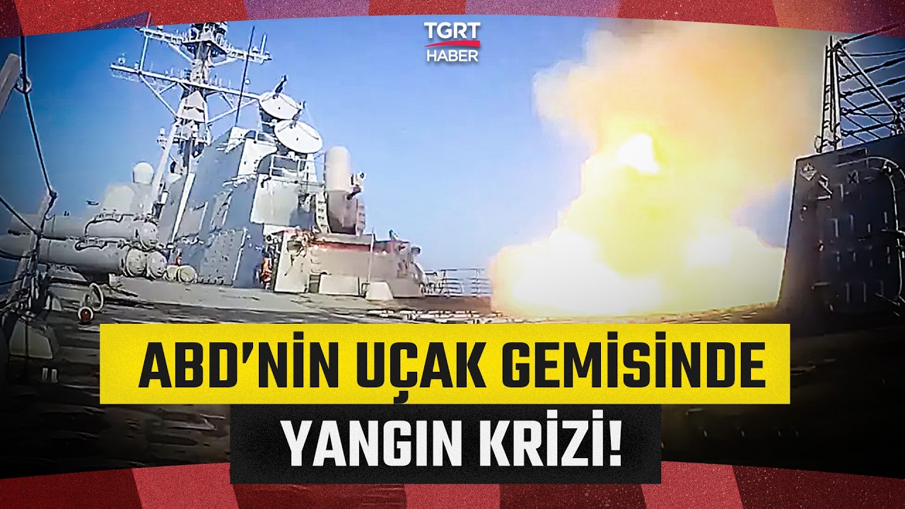 ABD’nin Dev Uçak Gemisi USS Gerald R. Ford’da Yangın Paniği! - TGRT Haber