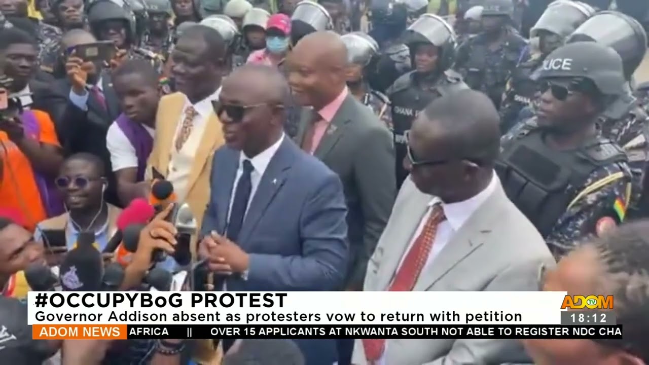 #OccupyBoG Protest: Governor Addison absent as protesters vow to return with petition (3-10-23)