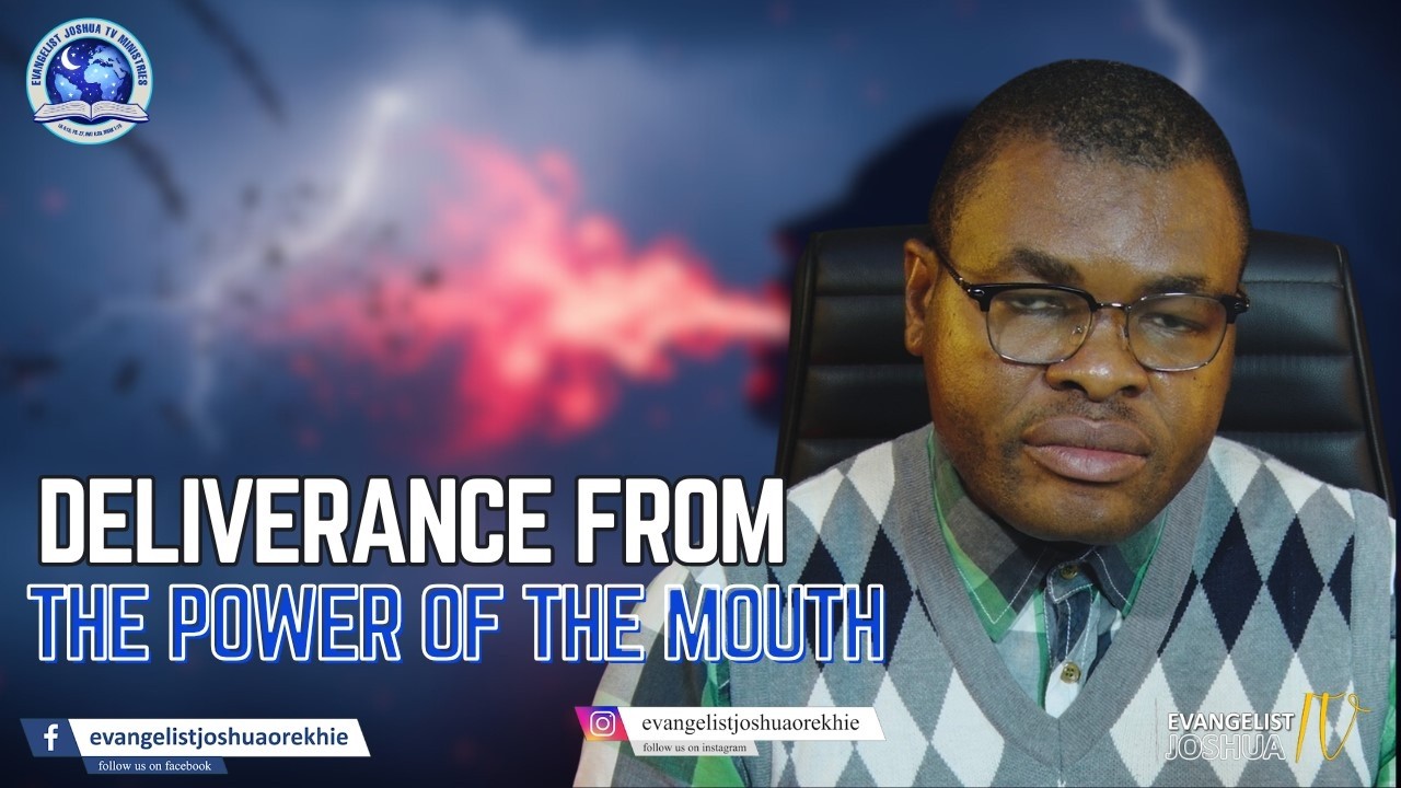 Deliverance From The Power of the Mouth