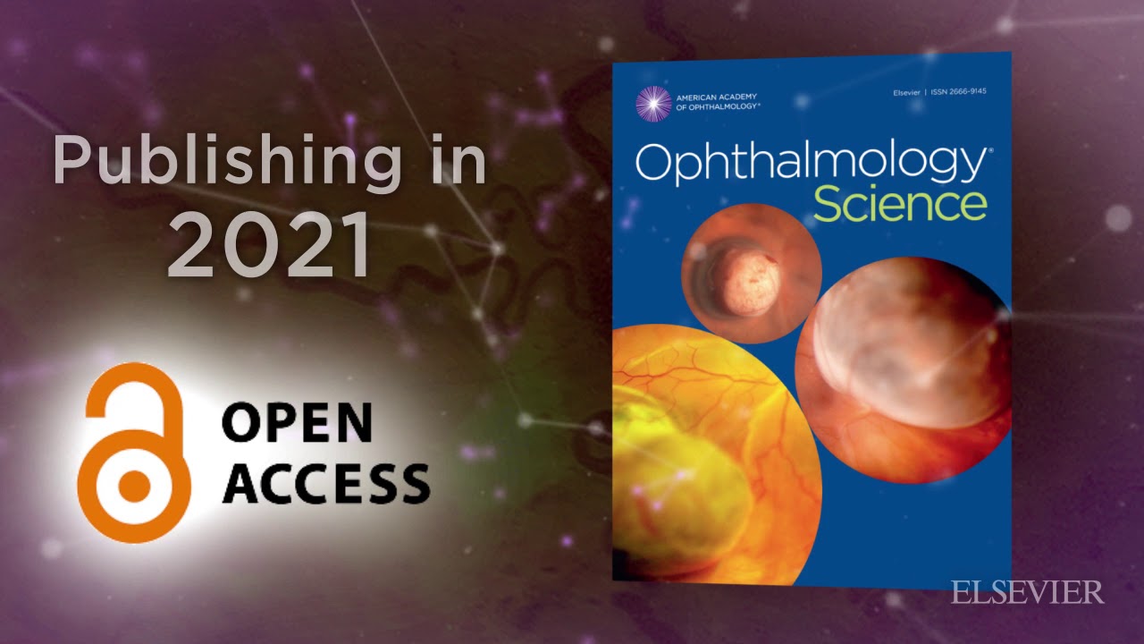Introducing the Academy's open access journal: Ophthalmology Science