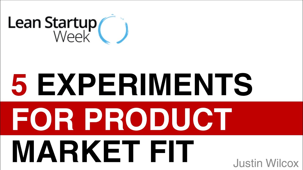 5 Experiments to Find Product-Market Fit