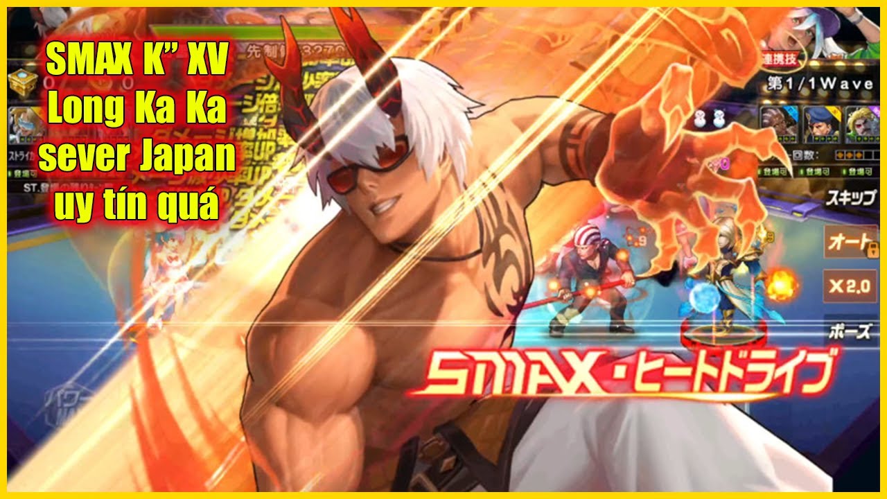 ღ KOF98UMOL ✪ 【K' XV 】 SMAX K' XV Ver  Long Ka Ka sever Japan uy t&iacute;n qu&aacute;...sinh tồn vlll thật 💥