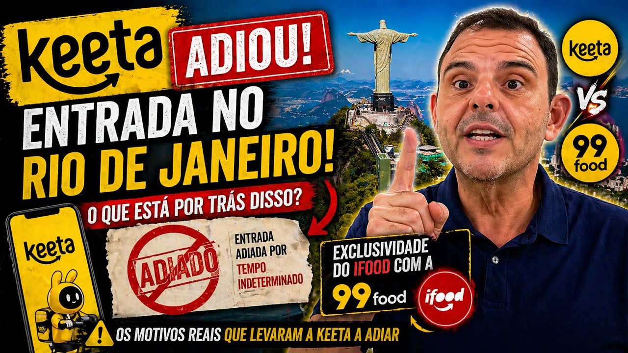 Keeta adia entrada no Rio de Janeiro, alegando bloqueio pela exclusividade do Ifood e 99food!
