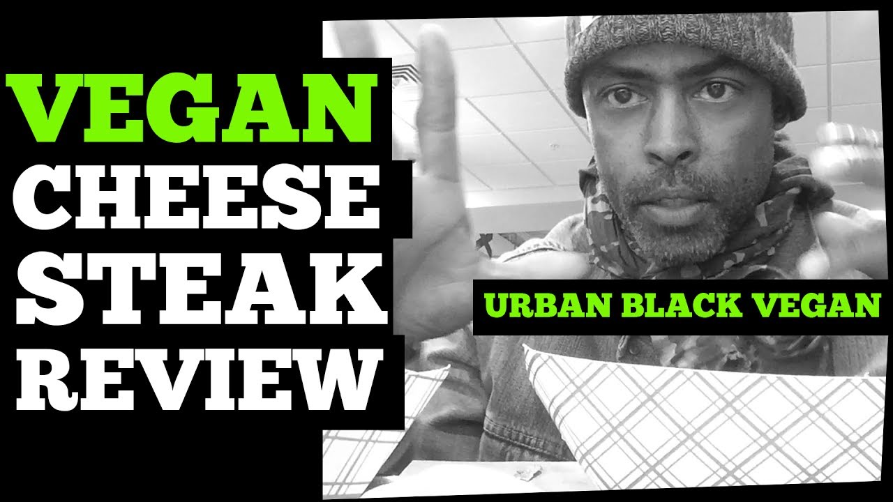 VEGAN CHEESE STEAK REVIEW