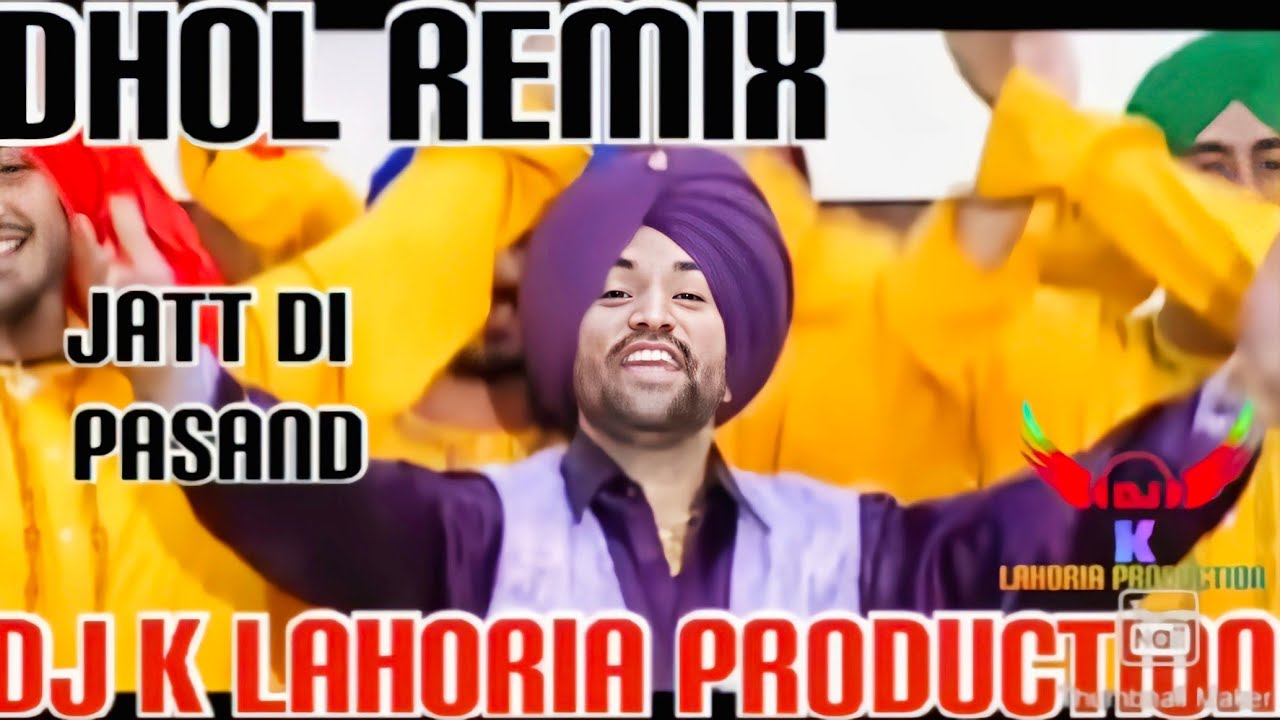 Jatt Di Pasand Surjit Bindrakhia Dhol Remix Punjabi Song Ft Dj G Lahoria Production 2025