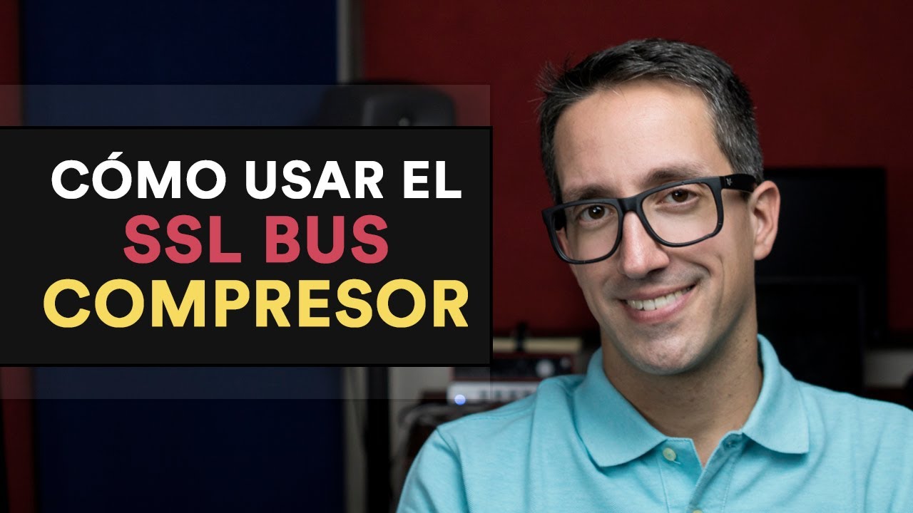 Como usar el SSL Bus compressor