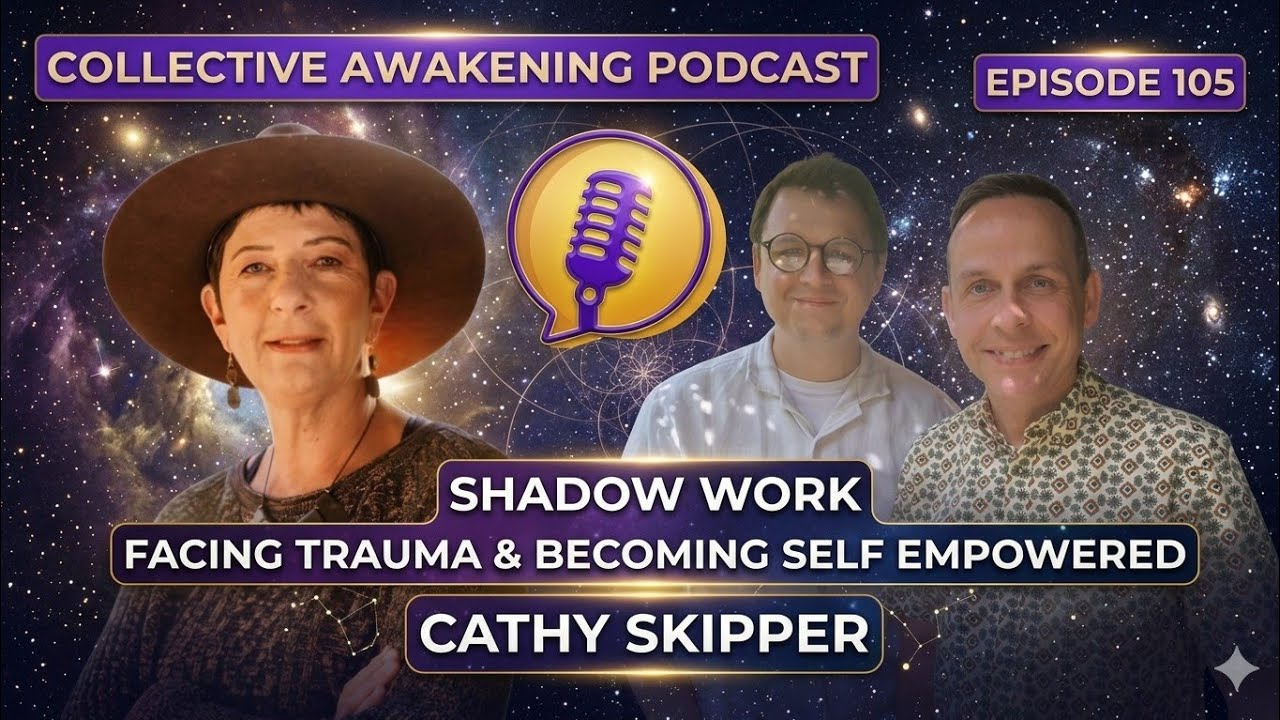 Shadow work, facing trauma & becoming empowered : Cathy Skipper #105