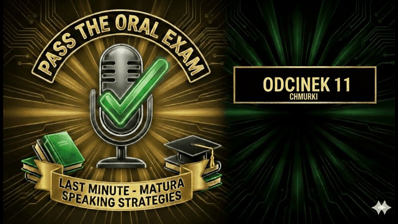 PASS THE ORAL EXAM  Last minute matura speaking strategies