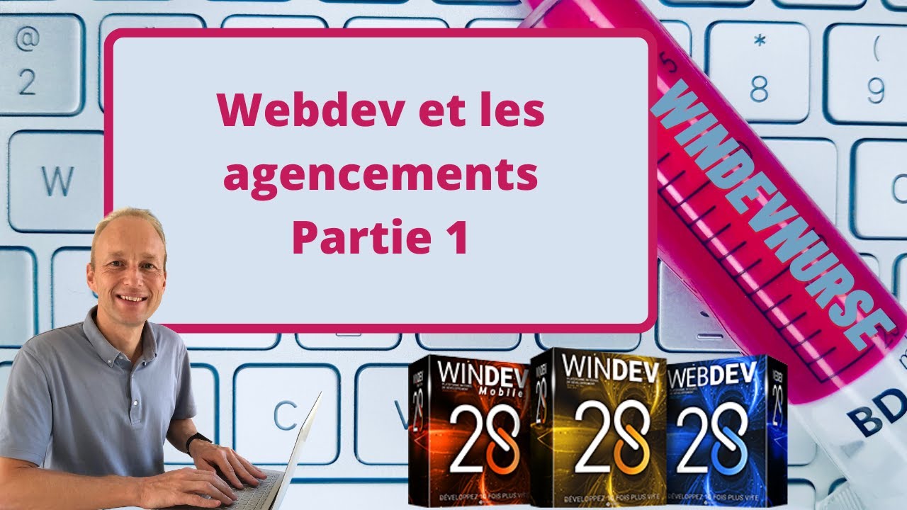183.TUTO WINDEV/WEBDEV Les agencements, partie1.