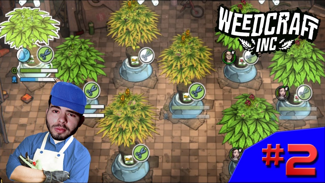 O LIVRE MERCADO DA ERVA - Weedcraft Inc #2 - (Gameplay/PC/PT-BR)