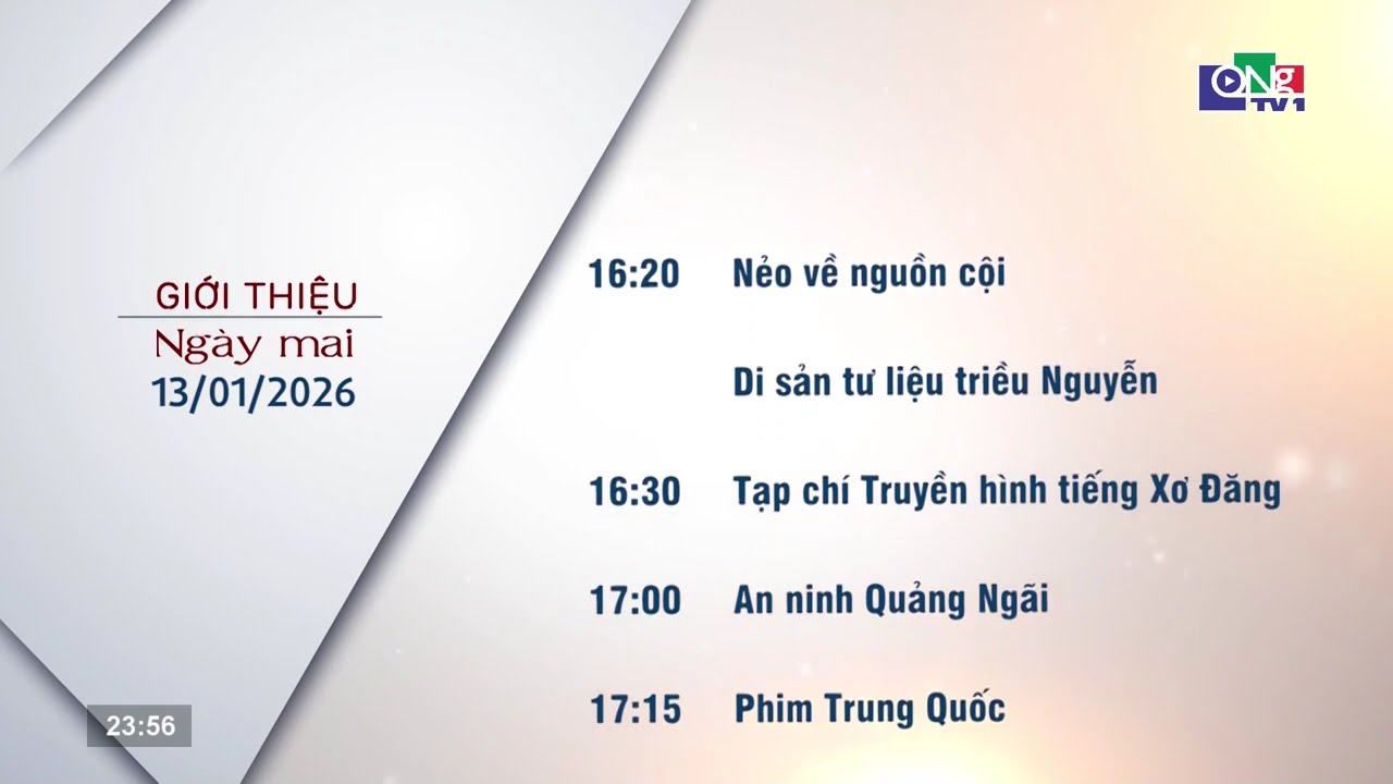 QNgTV1 - Báo và PTTH Quảng Ngãi | GTCT ngày mai (13/01/2026), tắt sóng