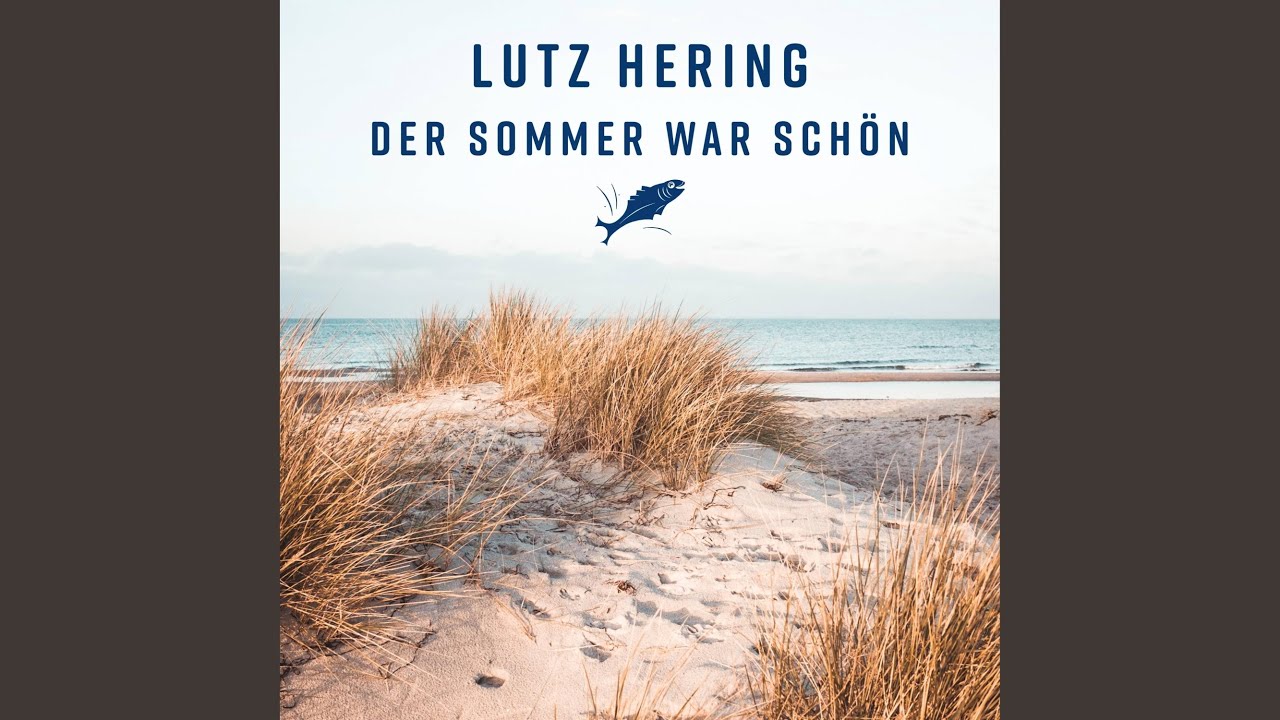 Der Sommer war sch&ouml;n