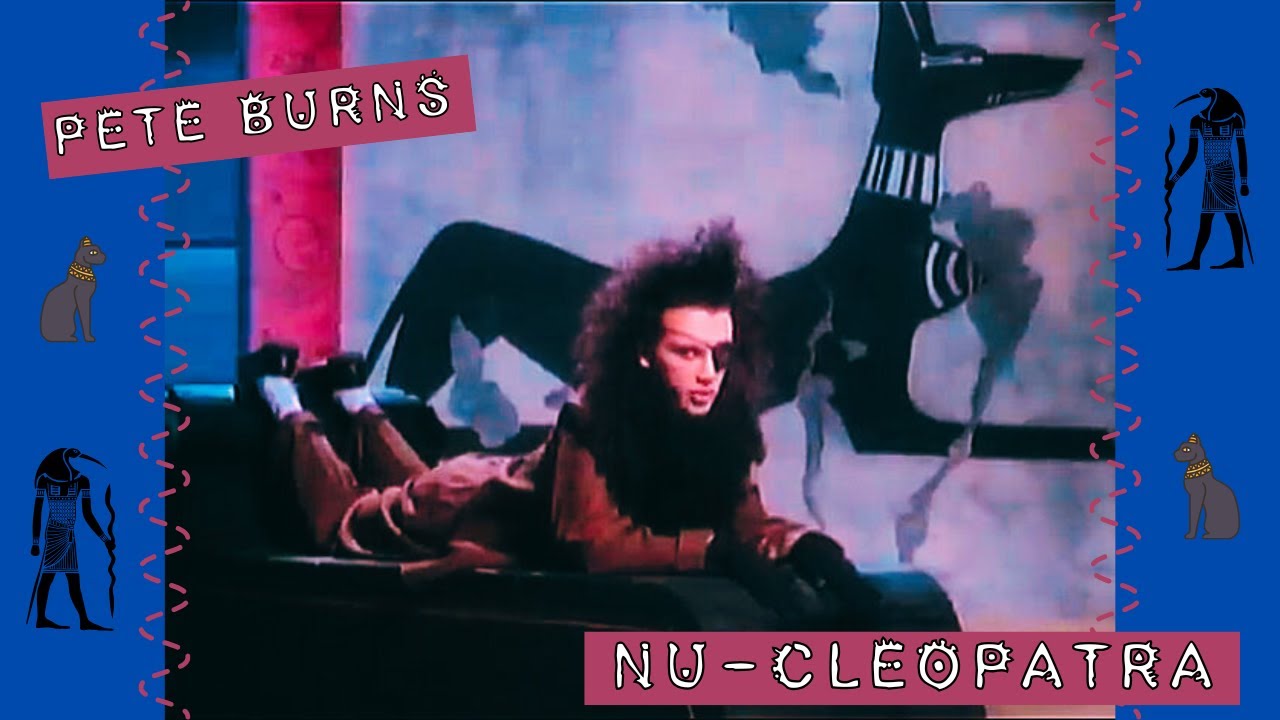 Dead Or Alive | Pete Burns: Nu-Cleopatra