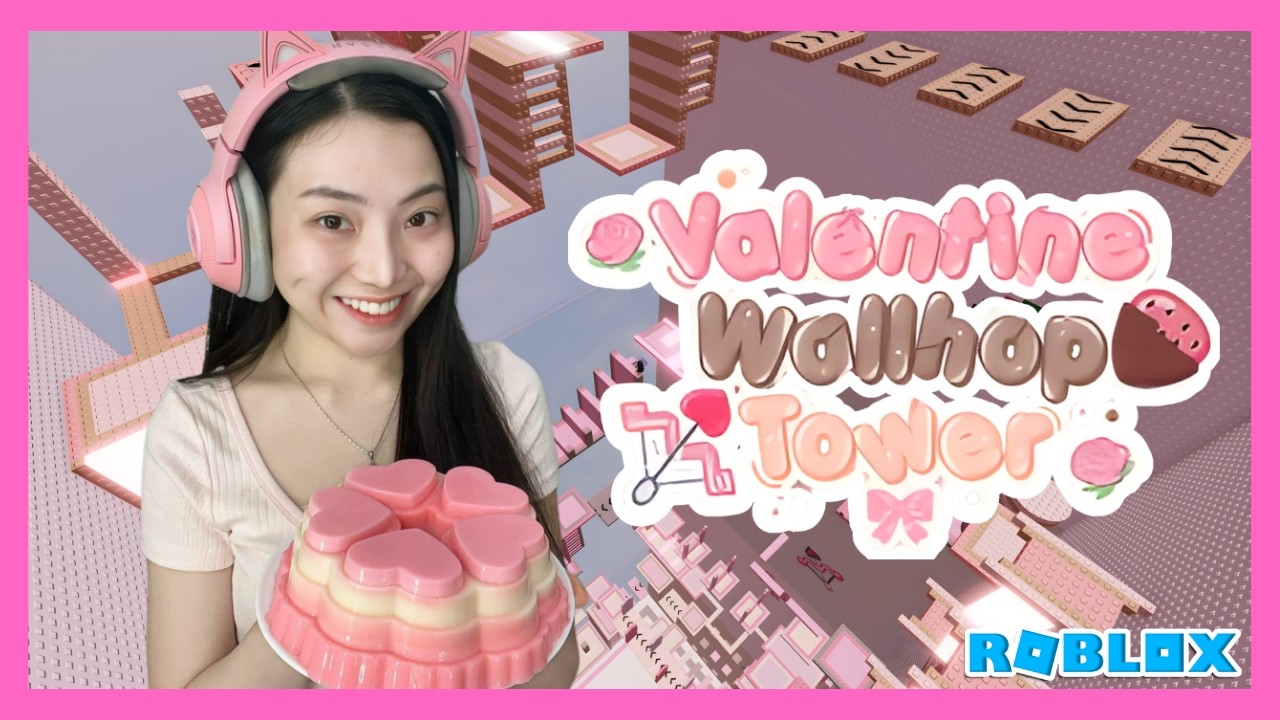 Challenge Makan Puding Di Valentine Wallhop Tower - Roblox Indonesia