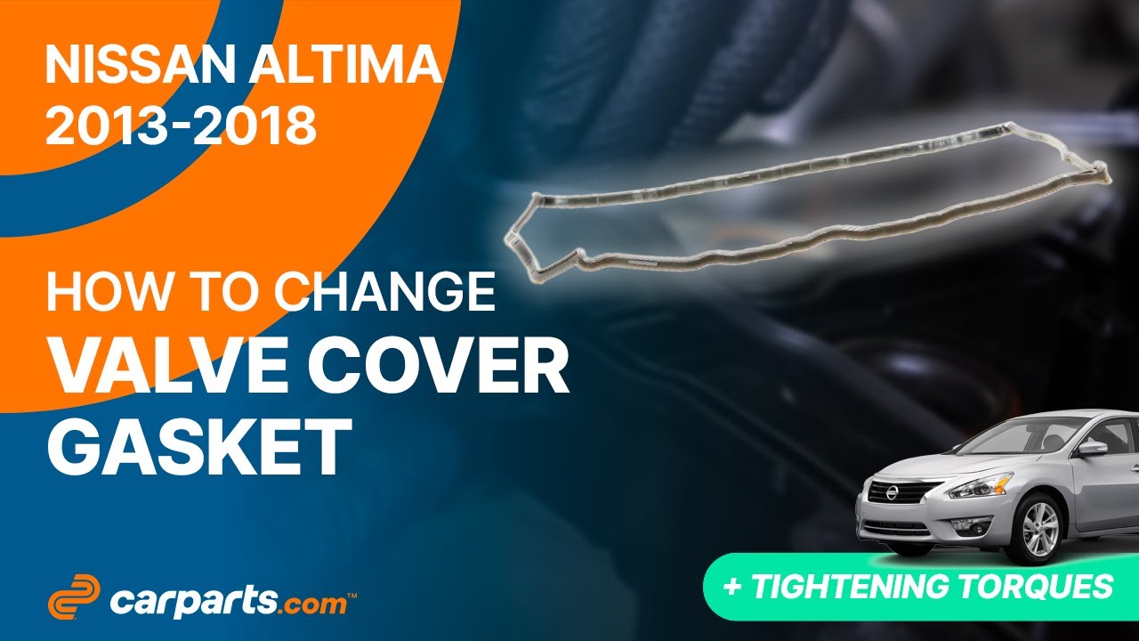How to replace the Valve Cover Gasket 2013-2018 2.5 Nissan Altima 🤿
