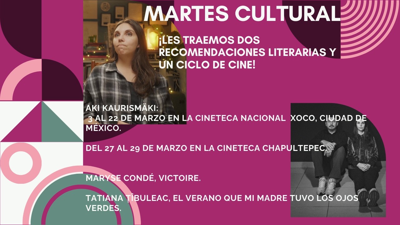#MartesCultural del 3 de marzo de 2026