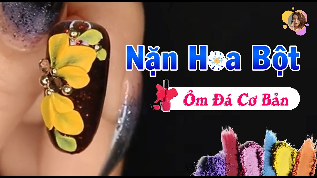 Hướng dẫn cách đắp hoa bột nổi cơ bản | Nga Mona Nail