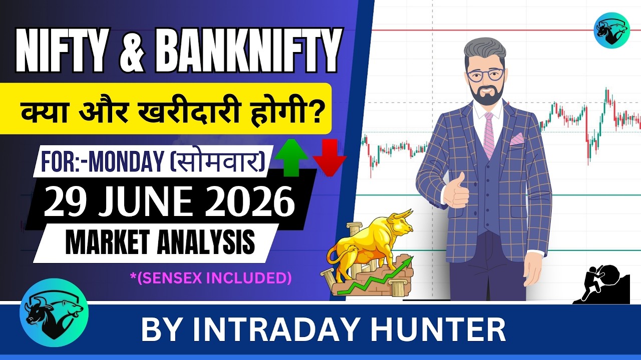 Nifty & Bank nifty | SENSEX Analysis | Prediction For 29 JUNE 2026