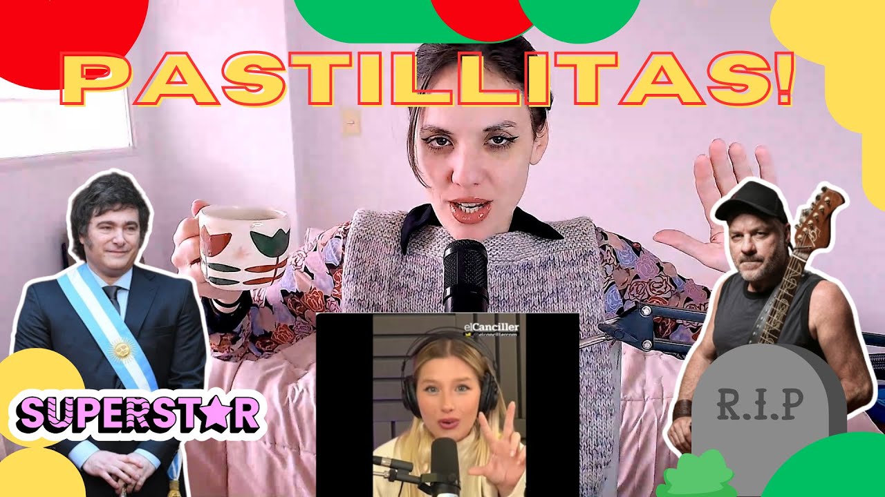 ¡PASTILLITAS! Milei 
