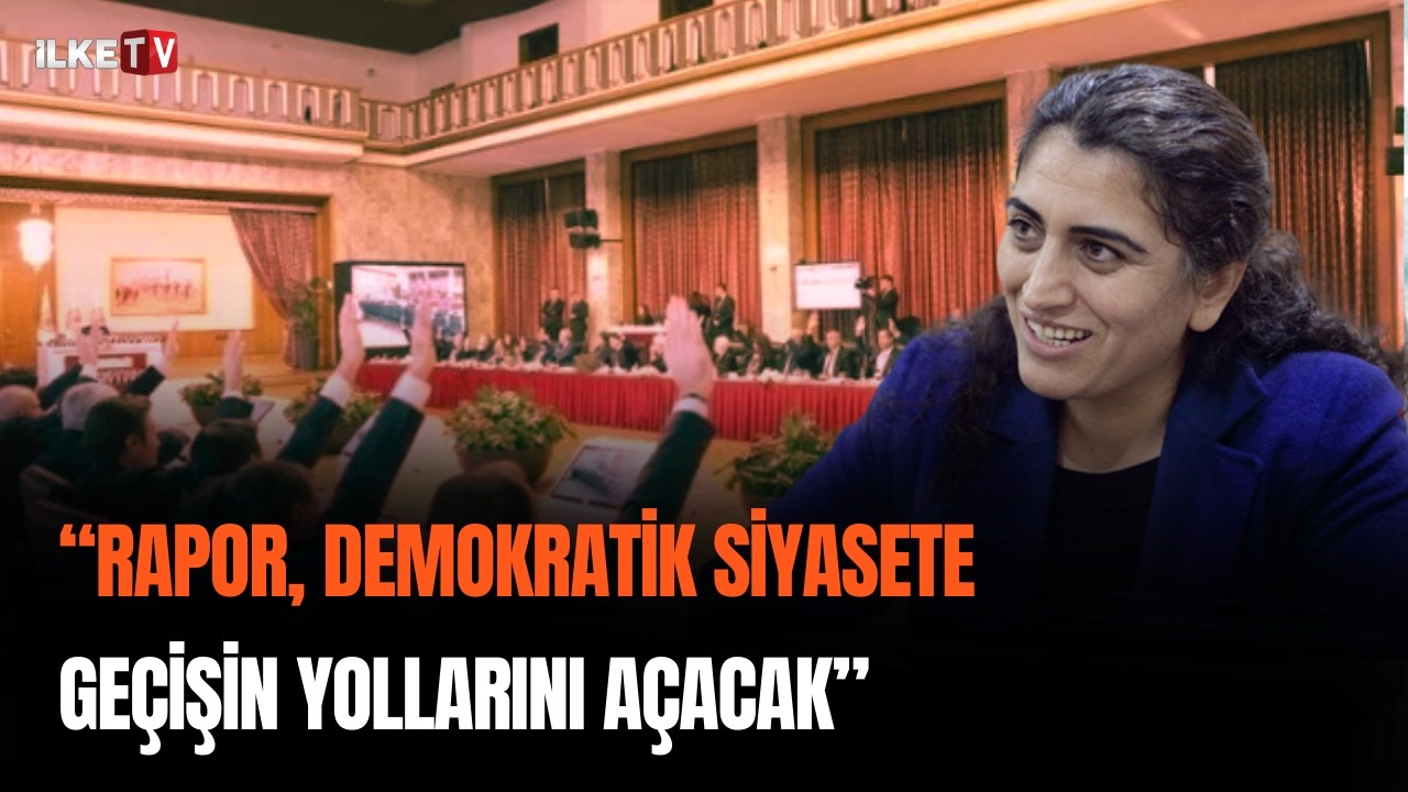 Sebahat Tuncel'den Meclis Raporu eleştirisi: ‘Sorunun adı hâlâ konmuş değil’