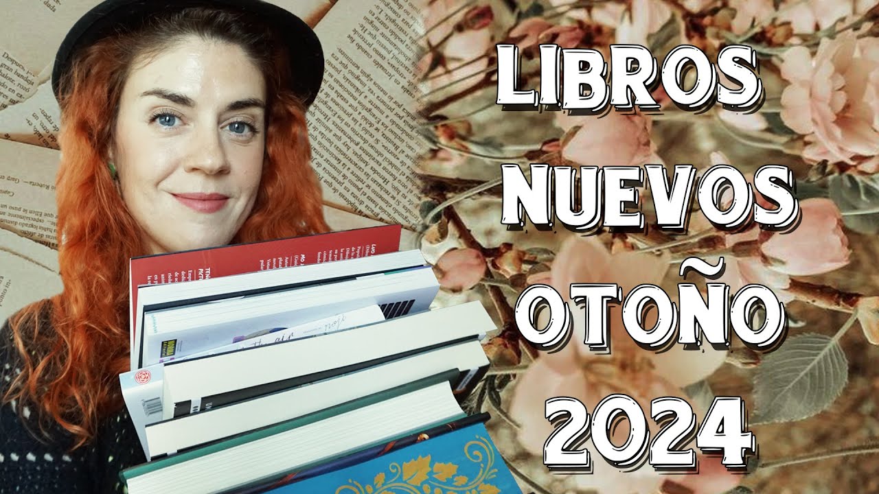 LIBROS NUEVOS OTOÑO 2024 🌷Entre Tulipanes🌷