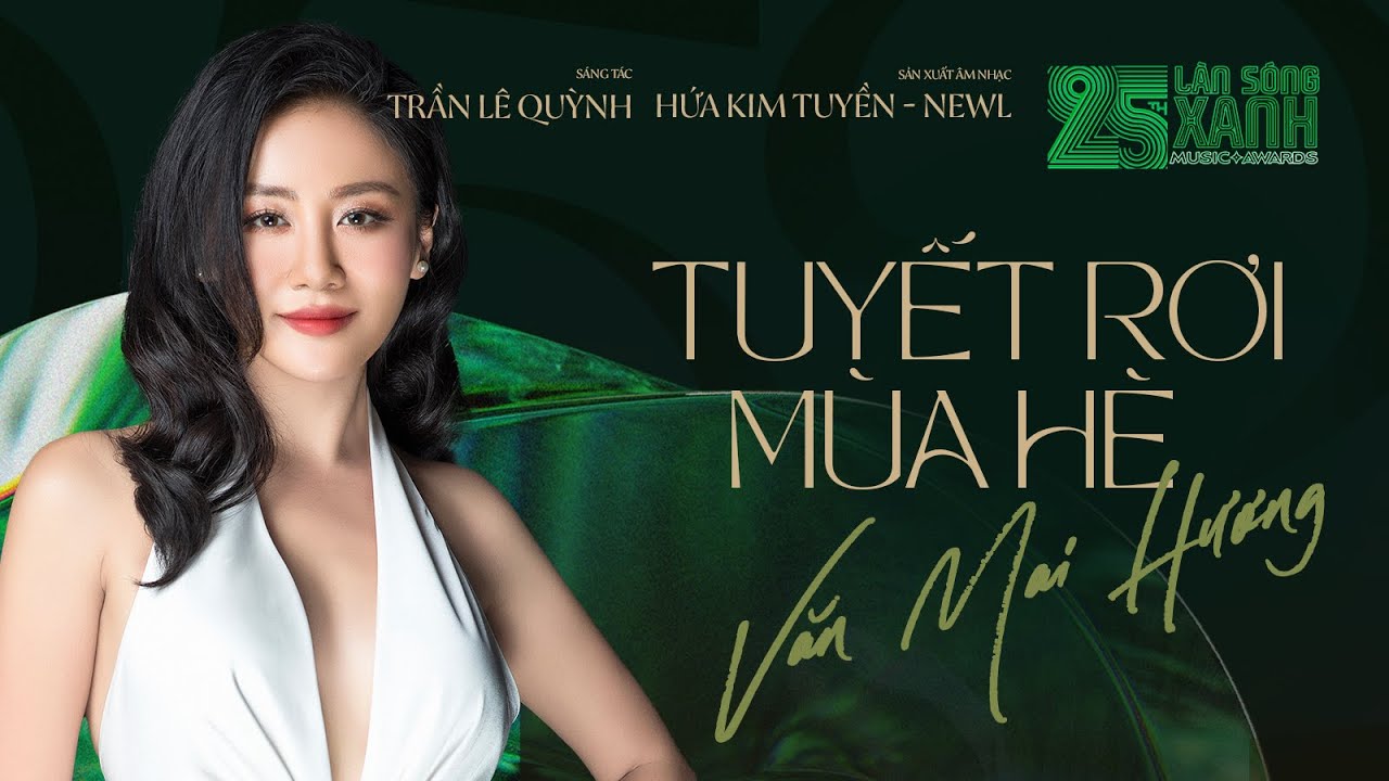 TUYẾT RƠI MÙA HÈ (Album 25th LSX) | VĂN MAI HƯƠNG | MV OFFICAL