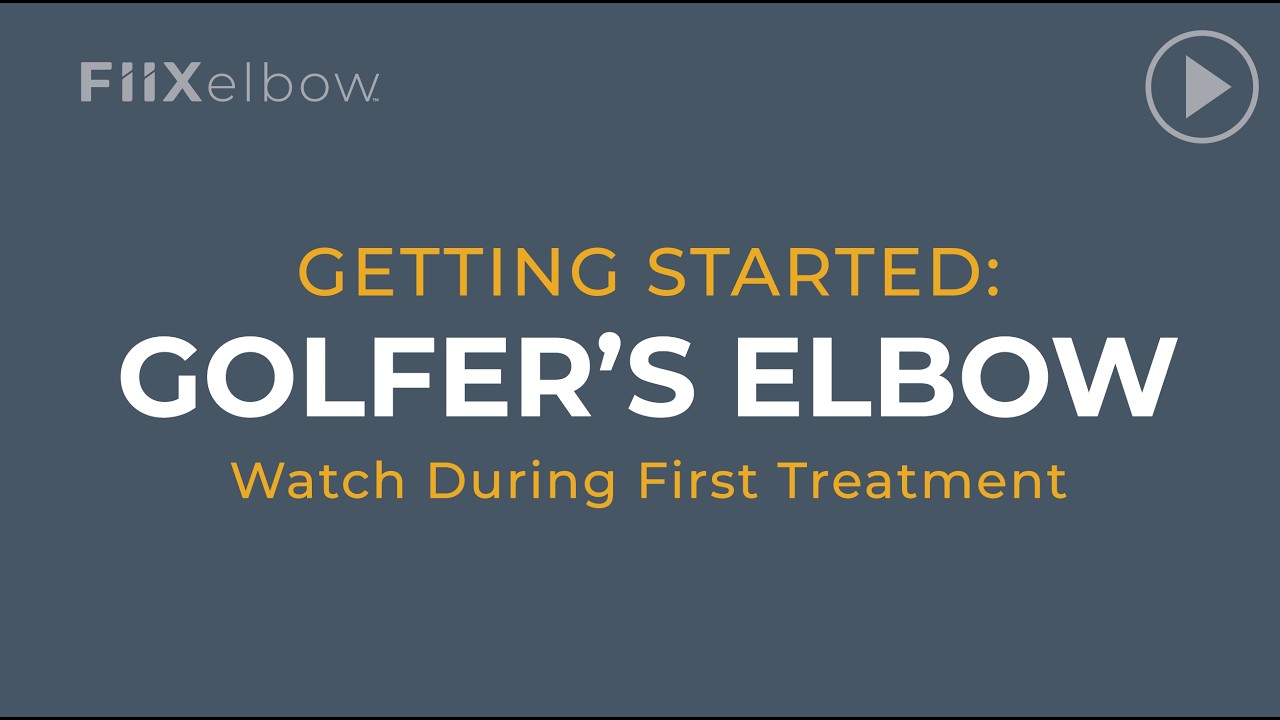 Week 1 – Therapy Insights | First Treatment for Golfer’s Elbow