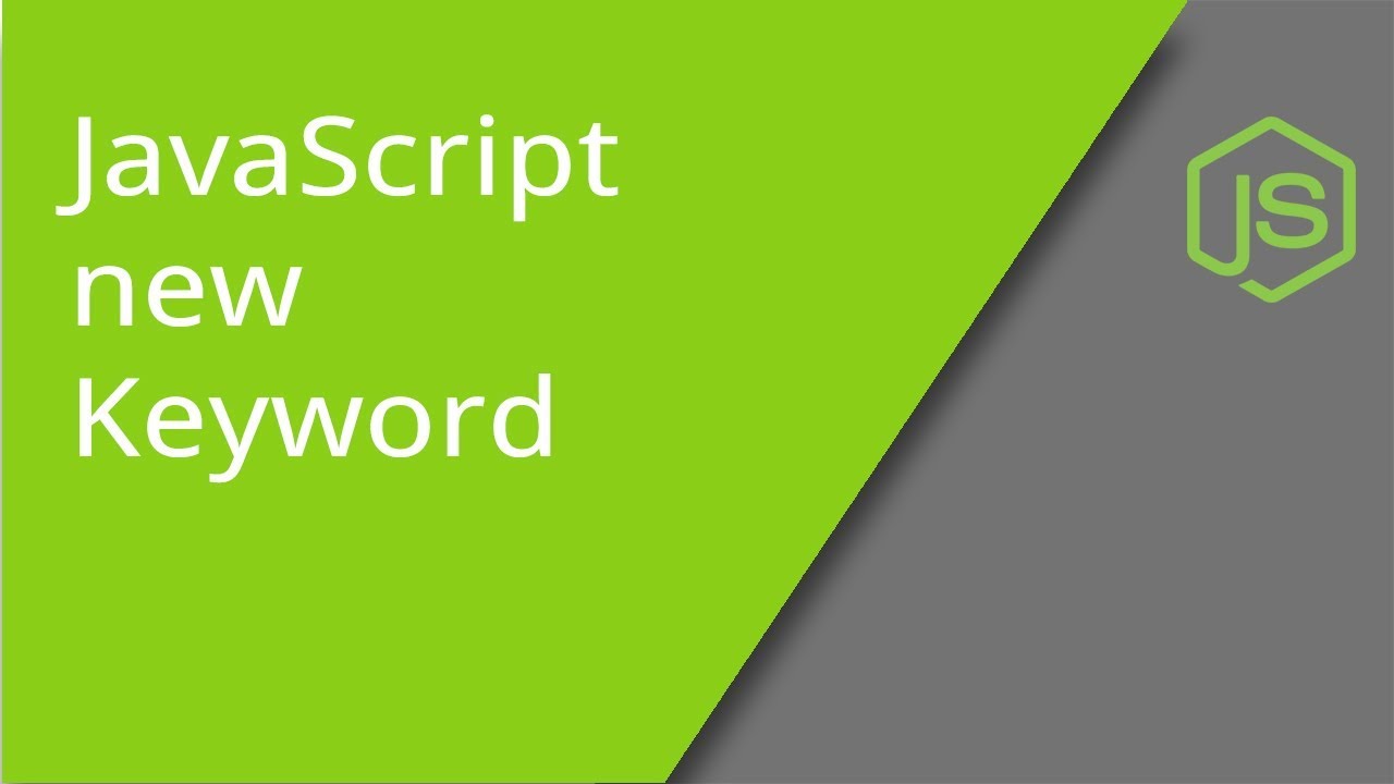 Использование нового ключевого слова в JavaScript
