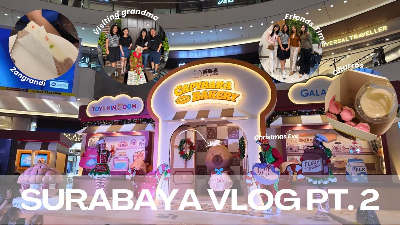 [IND] Together in Surabaya | Family & Friends Quality Time Vlog #Surabaya