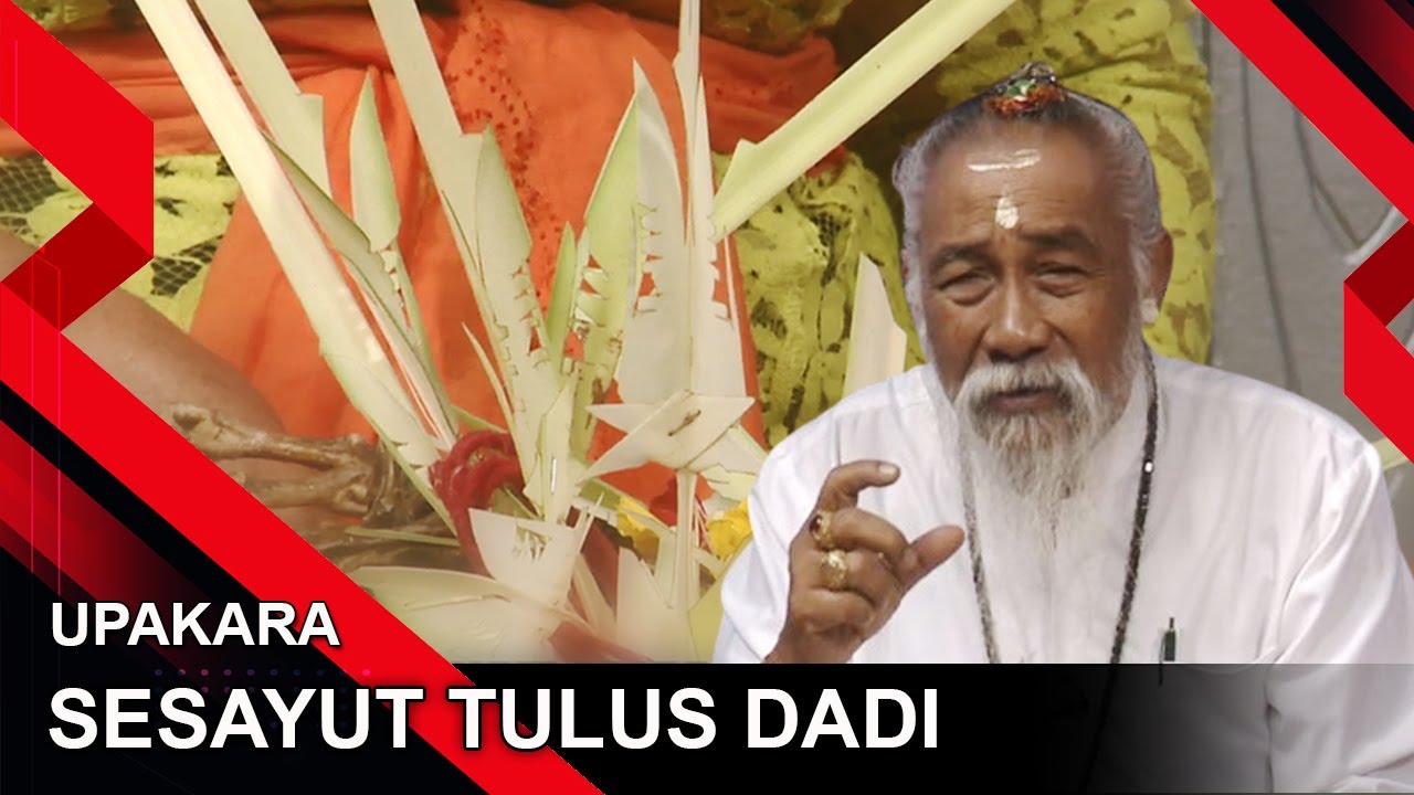SESAYUT TULUS DADI | UPAKARA