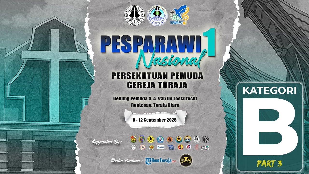 🔴 LIVE • [Lomba Kategori B - part 3] PESPARAWI NASIONAL I PPGT • 10.09.2025