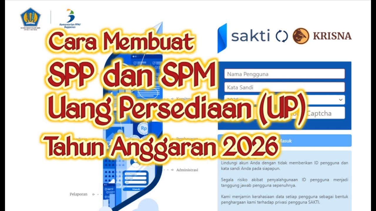 Cara Membuat SPP dan SPM Uang Persediaan (UP) Tahun 2026 pada Aplikasi Sakti