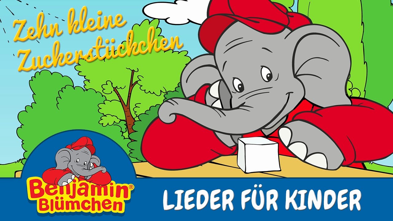 Benjamin Bl&uuml;mchen - Zuckerst&uuml;ckchen Song LIEDER F&Uuml;R KINDER mit TEXT zum Mitsingen
