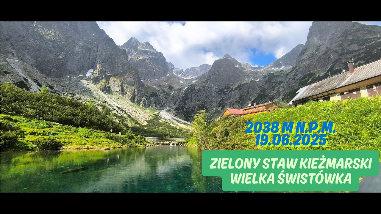 Zielony Staw Kieżmarski, Wielka Świstówka 2038 m n.p.m. [19.06.2025] [4K]