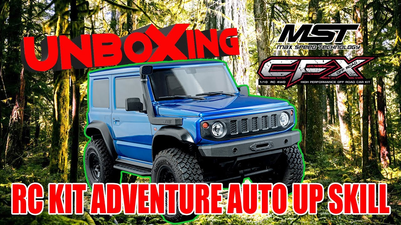 UNBOXING | RC KIT ADVENTURE AUTO UP SKILL | MST CFX 1/10 J4 4WD KIT High Performance Off-Road Car