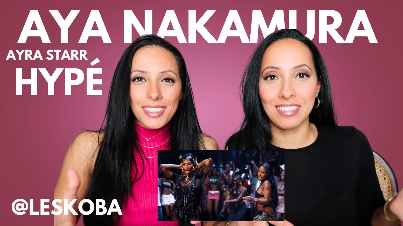 Aya Nakamura - Hypé feat. Ayra Starr (REACTION)