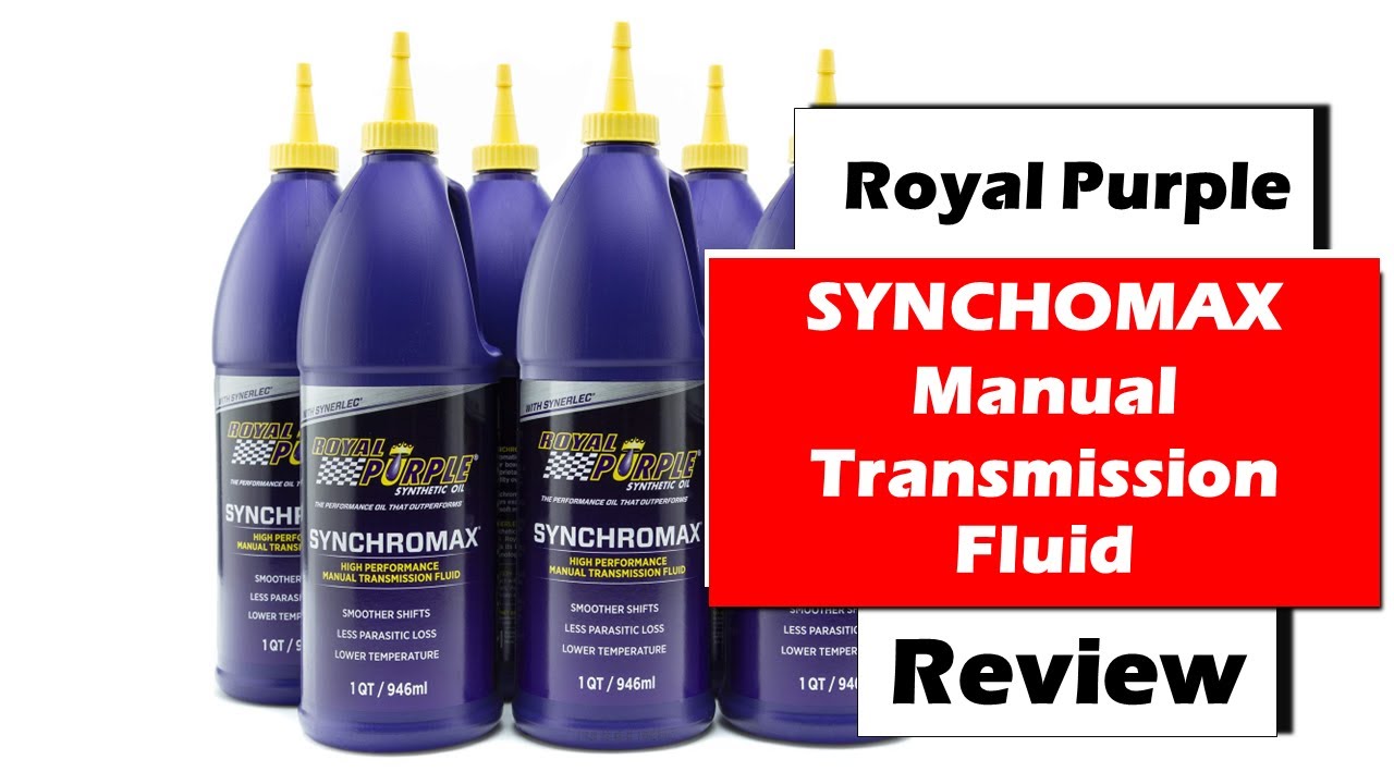 Обзор жидкости для механической коробки передач Royal Purple Synchromax