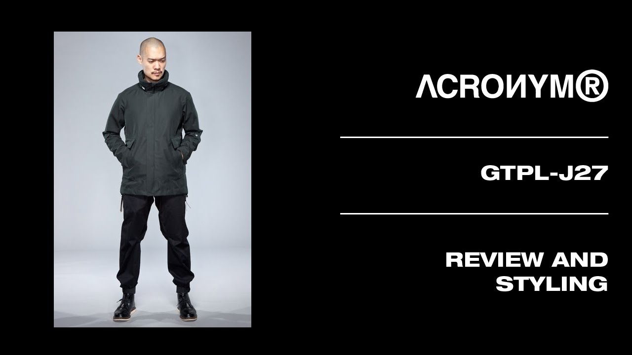 ACRONYM J27-GTPL | Review & Styling | Goretex Paclite, and Goretex Products
