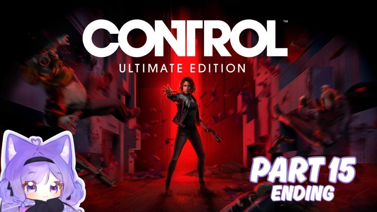 Control - Ultimate Edition | Take Control [15] PS5