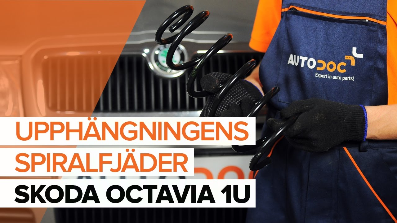 Så byter du upphängningens spiralfjäder på SKODA OCTAVIA 1U [GUIDE]